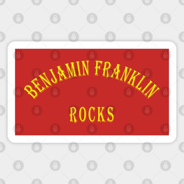 Benjamin Franklin Rocks Magnet by Lyvershop